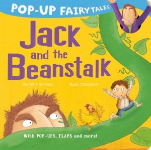 Pop-Up Fairytales: Jack and the Beanstalk  - Danielle McLean