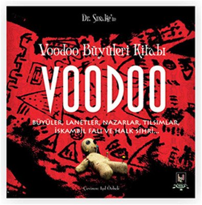 Voodoo Büyüleri Kitabı - Doktor Snake