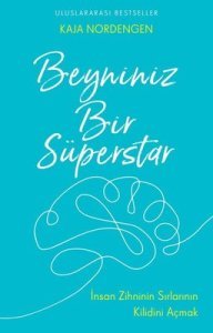 Beyniniz Bir Süperstar  - Kaja Nordengen