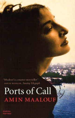 Ports Of Call - Amin Maalouf