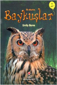 İlk Okuma - Baykuşlar - Emily Bone - TÜBİTAK Yayınları