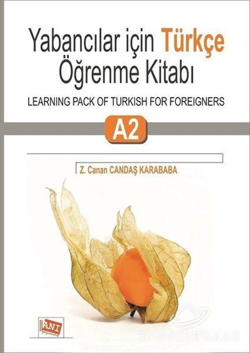 Yabancılar İçin Türkçe Öğrenme Kitabı A2 / Learning Pack Of Turkish For Foreigners - Z. Canan Candaş Karababa