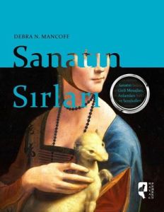 Sanatın Sırları -  Debra N. Mancoff