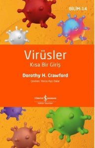 Virüsler - Kısa Bir Giriş - Bilim 14 - Dorothy H. Crawford