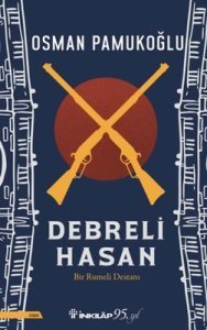 Debreli Hasan - Osman Pamukoğlu