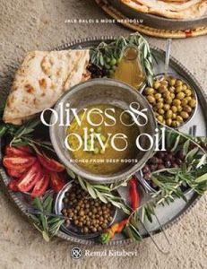 Olives & Olive Oil -  Müge Nebioğlu