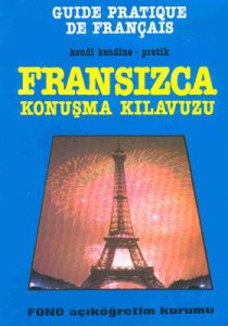 Fransızca Konuşma Kılavuzu - Kolektif