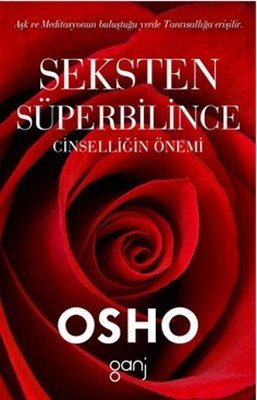 Seksten Süperbilince - Osho (Bhagwan Shree Rajneesh)