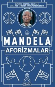 Aforizmalar - Nelson Mandela