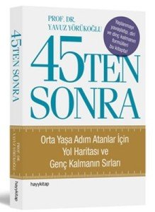 45Ten Sonra - Yavuz Yörükoğlu