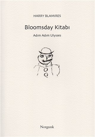 Bloomsday Kitabı - Adım Adım Ulysses - Harry Blamires