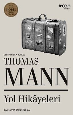 Yol Hikayeleri - Thomas Mann