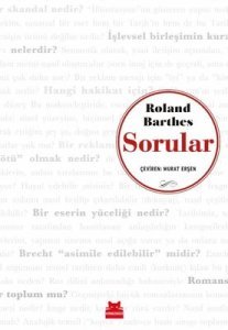 Sorular - Roland Barthes