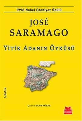 Yitik Adanın Öyküsü - Jose Saramago