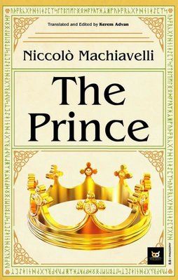 The Prince -  Niccolo Machiavelli