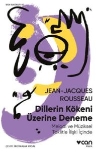 Dillerin Kökeni Üzerine Deneme -  J. J. Rousseau