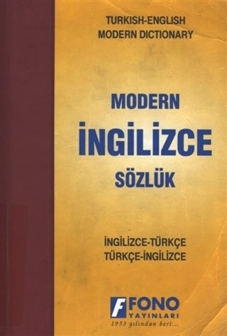 İngilizce Modern Sözlük (İngilizce / Türkçe – Türkçe / İngilizce)