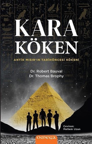 Kara Köken - Robert Bauval, Thomas Brophy - Omega