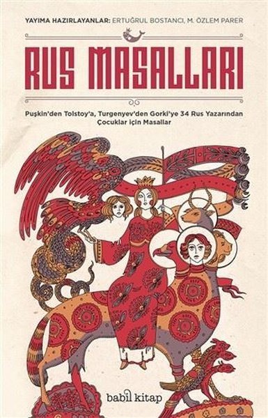 Rus Masalları - Ertuğrul Bostancı, M. Özlem Parer - Babil Kitap