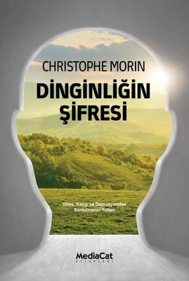 Dinginliğin Şifresi - Christophe Morin