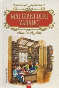 Malikanedeki Yabancı - Esrarengiz Kelimeler 2 Ciltli - Almila Aydın
