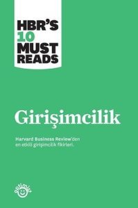Girişimcilik - Harvard Business Review