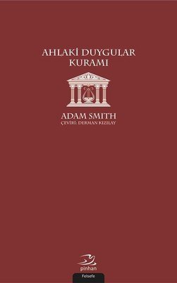 Ahlaki Duygular Kuramı - Adam Smith