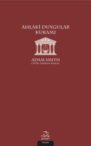 Ahlaki Duygular Kuramı - Adam Smith