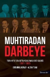 Muhtıradan Darbeye - Ertuğrul Günay, Altan Tuna