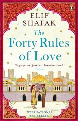 The Forty Rules of Love - Elif Şafak