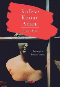 Kafese Konan Adam - Rollo May