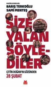 Size Yalan Söylediler - Kolektif