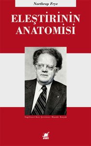 Eleştirinin Anatomisi - Northrop Frye