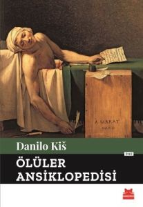 Ölüler Ansiklopedisi - Danilo Kis