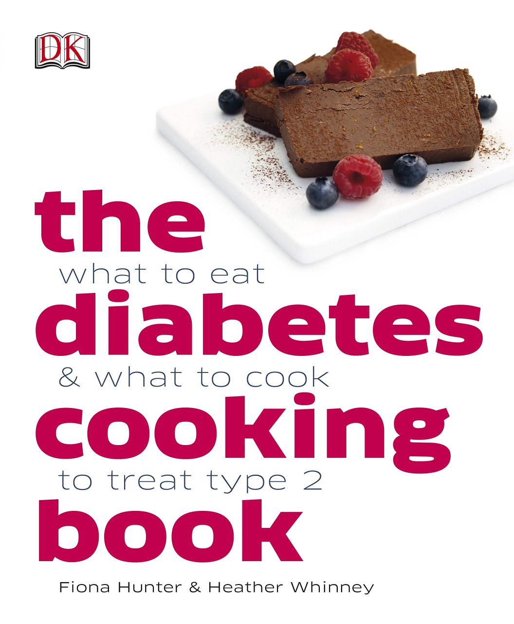 The Diabetes Cooking Book - Heather Whinney, Fiona Hunter