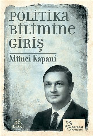 Politika Bilimine Giriş - Münci Kapani