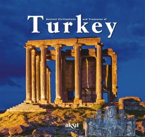 Ancient Civilizations and Treasures of Turkey
