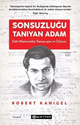 Sonsuzluğu Tanıyan Adam - Robert Kanigel