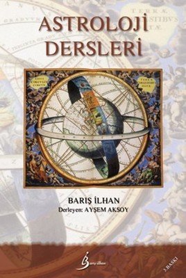 Astroloji Dersleri - Barış İlhan