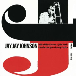 Jay Jay Johnson-The Eminent Jay Jay Johnson VOL.1 (BLUE NOTE CLASSIC) Lp