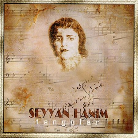 Seyhan Hanim- Tangolar Plak
