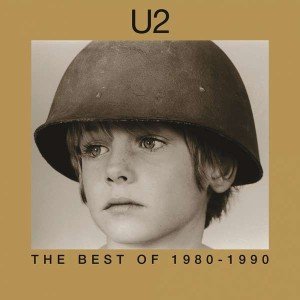 U2 - Best Of 1980 - 1990 (Remastered)