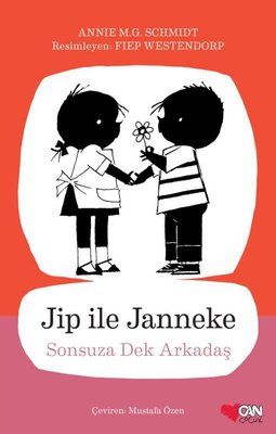 Jip ile Janneke - Sonsuza Dek Arkadaş - Annie M.G. Schmidt