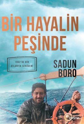 Bir Hayalin Peşinde  - Sadun Boro