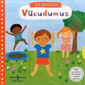 Hareketli Vücudumuz - İlk Keşifler Ciltli - Kolektif