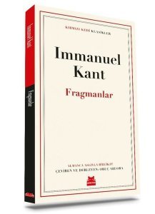 Fragmanlar - Immanuel Kant