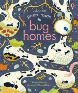 Peep Inside Bug Homes - Anna Milbourne