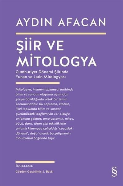 Şiir ve Mitologya: Cumhuriyet Dönemi Şiirinde Yunan ve Latin Mitologyası - Aydın Afacan - Everest Yayınları