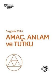 Amaç Anlam ve Tutku - Kolektif