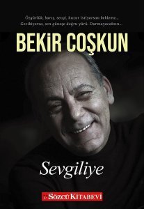 Sevgiliye - Bekir Coşkun - Sözcü Kitabevi